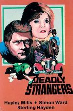 Watch Deadly Strangers Freemovieswatch