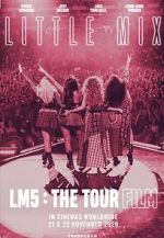 Watch Little Mix: LM5 - The Tour Film Freemovieswatch