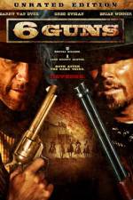 Watch 6 Guns Freemovieswatch