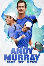 Watch Andy Murray: Game Set Match Freemovieswatch