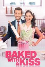 Watch Baked with a Kiss Freemovieswatch