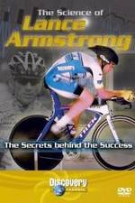 Watch The Science of Lance Armstrong Freemovieswatch