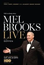Watch Mel Brooks Live at the Geffen (TV Special 2015) Freemovieswatch