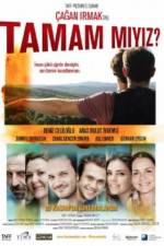 Watch Tamam miyiz? Freemovieswatch