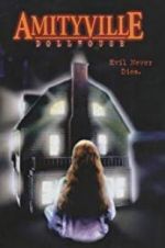 Watch Amityville Dollhouse Freemovieswatch