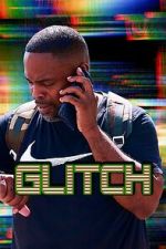 Watch Glitch Freemovieswatch