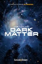 Watch The Hunt for Dark Matter (Short 2017) Freemovieswatch