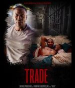 Watch Trade (Short 2020) Freemovieswatch