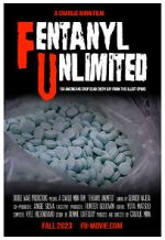 Watch F. U. (Fentanyl Unlimited) Freemovieswatch