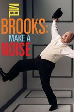 Watch Mel Brooks: Make a Noise Freemovieswatch