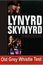 Watch Lynyrd Skynyrd - Old Grey Whistle Freemovieswatch