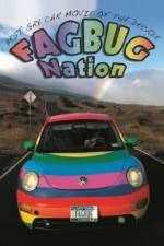 Watch Fagbug Nation Freemovieswatch
