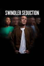 Watch Swindler Seduction Freemovieswatch