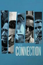 Watch The Connection Freemovieswatch