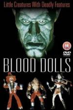Watch Blood Dolls Freemovieswatch