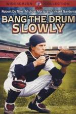 Watch Bang the Drum Slowly Freemovieswatch