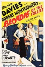 Watch Blondie of the Follies Freemovieswatch