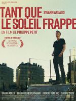 Watch Tant que le soleil frappe Freemovieswatch