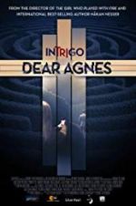 Watch Intrigo: Dear Agnes Freemovieswatch