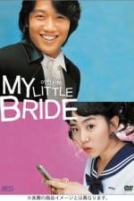Watch My Little Bride Freemovieswatch