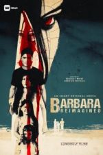 Watch Barbara Reimagined Freemovieswatch