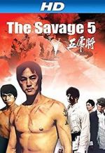 Watch The Savage Five Freemovieswatch