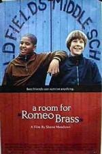 Watch A Room for Romeo Brass Freemovieswatch