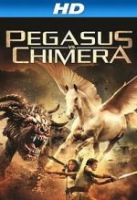 Watch Pegasus Vs. Chimera Freemovieswatch