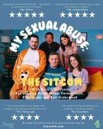 Watch My Sexual Abuse: The Sitcom (TV Special 2024) Freemovieswatch