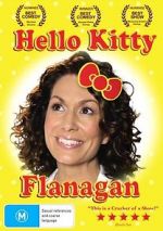 Watch Kitty Flanagan: Hello Kitty Flanagan Freemovieswatch