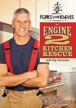 Watch Forks Over Knives Presents: The Engine 2 Kitchen Rescue Freemovieswatch