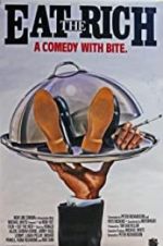 Watch Eat the Rich Freemovieswatch