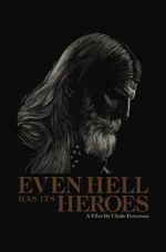 Watch Even Hell Has Its Heroes Freemovieswatch