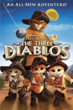 Watch Puss in Boots The Three Diablos Freemovieswatch