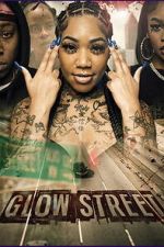 Watch Glow Street Freemovieswatch