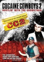 Watch Cocaine Cowboys 2 Freemovieswatch