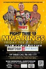 Watch Fight Time 13: MMA Kings Freemovieswatch