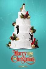 Watch Marry Me This Christmas Freemovieswatch