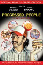 Watch Processed People Freemovieswatch
