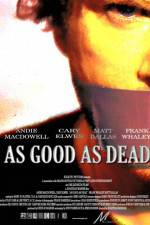 Watch As Good as Dead Freemovieswatch