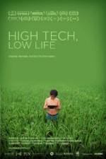 Watch High Tech Low Life Freemovieswatch