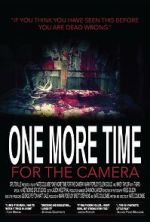 Watch One More Time for the Camera (Short 2014) Freemovieswatch