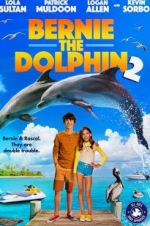 Watch Bernie the Dolphin 2 Freemovieswatch