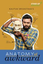 Watch Anatomy of Awkward Freemovieswatch
