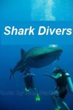 Watch Shark Divers Freemovieswatch