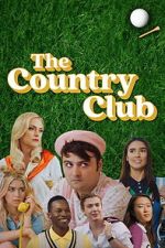 Watch The Country Club Freemovieswatch