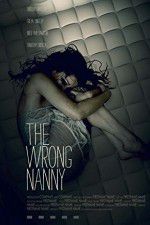 Watch The Wrong Nanny Freemovieswatch