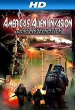 Watch America\'s Alien Invasion: The Lost UFO Encounters Freemovieswatch