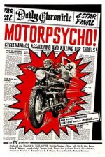 Watch Motorpsycho! Freemovieswatch