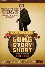 Watch Colin Quinn Long Story Short Freemovieswatch